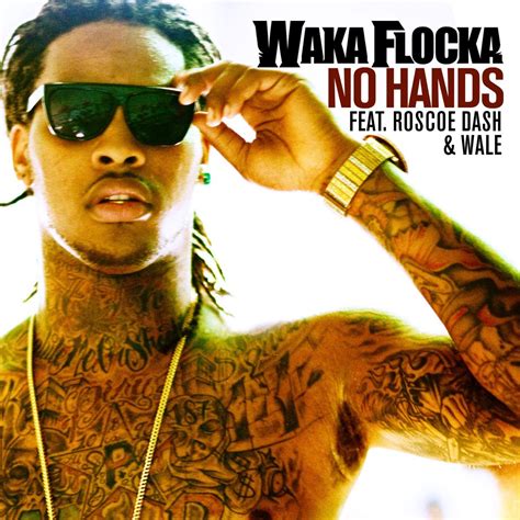 wale no hands|when was no hands released.